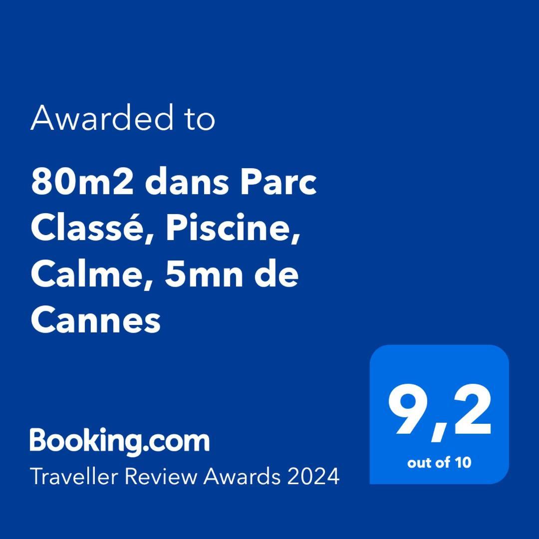 80m2 dans Parc Classé, Piscine, Calme, 5mn de Cannes Le Cannet Extérieur photo